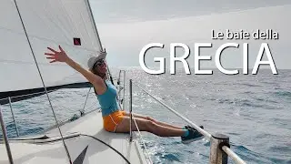 LE SPLENDIDE BAIE DELLA GRECIA IONICA in barca a vela