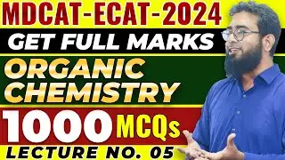 Organic Chemistry 1000 MCQs | Last Part | MDCAT