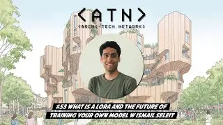 EP 53 | Ismail Seleit | What is a LORA? and the future of training your own AI models.