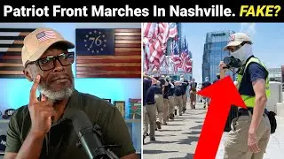 Patriot Front MARCHES In Downtown Nashville. Are They FEDS Or What?