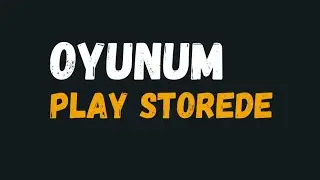 Oyunum play storede