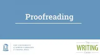 Proofreading - UNC Writing Center