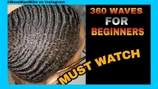 How To Get 360 Waves For Beginners