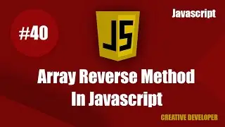 Array Reverse Method Javascript || Javascript array reverse method || Array reverse || Javascript
