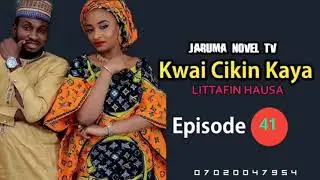 kwai cikin kaya hausa novel books2  part41 labarin chakwakiyar da tashi hankali da tausayi