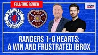 Rangers 1-0 Hearts: A win, but are things improving?