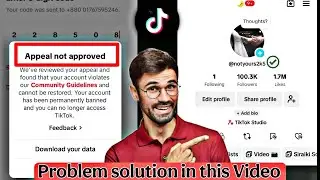Appeal Not Approved TikTok problem solution | My TikTok appeal problem fix |