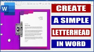 Create a Simple Letterhead in Word | Microsoft Word Tutorials