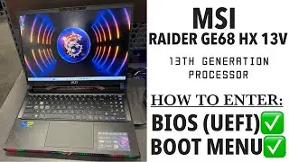 MSI Raider GE68 HX 13V - How To Enter Bios (UEFI) Settings & Boot Menu Options