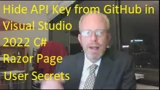 Keep API key secret from Git/GitHub in Visual Studio 2022 C# Razor Page