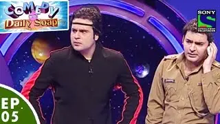 Comedy Ka Daily Soap - Ep 05 - Laughter riot with Kapil and Krushna