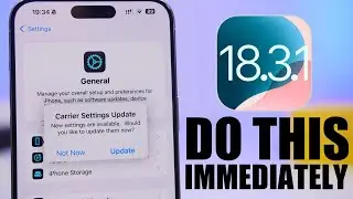 iOS 18.3.1 - DO This IMMEDIATELY After You Update !