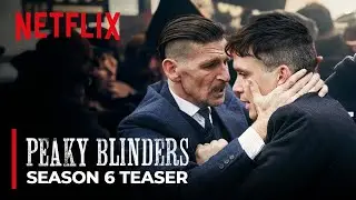 Peaky Blinders Season 6 Teaser (2022) With Cillian Murphy And Paul Anderson