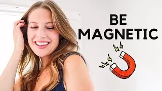 HOW TO BE A MORE MAGNETIC WOMAN // attract in who/what you desire and manifest whatever you want