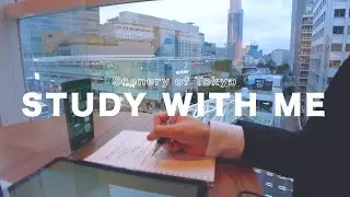 [No Music]1 HOUR STUDY WITH ME | ☔️ A Rainy Morning | Tokyo City View🗼 in Shinjuku