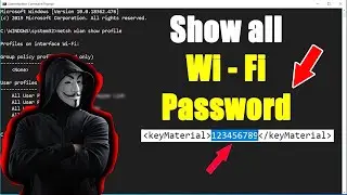 CMD : Show Wi-Fi Password | Windows 10/8/7/XP Like a Magic !!