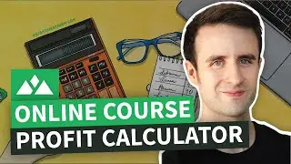 How Much Should I Charge for My Online Course? [Profit Price Calculator & Guide]