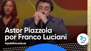 Adiós Nonino de Astor Piazzola por Franco Luciani - 70 Años, El Concierto