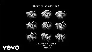 Hotel Garuda - Blurry Eyes (feat. RUNN) [Pusher Remix]