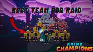 *THE BEST* Team combo on raid [ACS | Anime Champion Simulator] (ROBLOX)