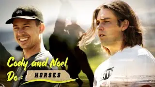 Cody & Noel Do: Horses