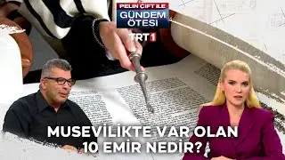 Musevilikte var olan 10 emir nedir? | @gundemotesi 388. Bölüm