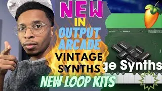 Whats new in Output Arcade Vintage Synths | Output Arcade Kit Vintage Synths