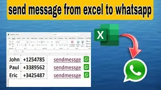 send message from excel to whatsapp | excel to whatsapp messaging