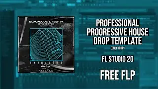 How to make Emotional Progressive House | Template | Professional | Free FLP | FL Studio 20