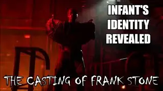 The Casting of Frank Stone - Infant's Identity Revealed