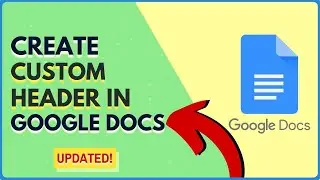 How to Create a Custom Header in Google Docs