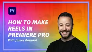 How to Make Reels in Premiere Pro