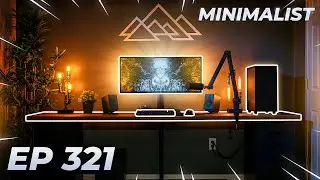 Setup Wars Episode 321 - Minimalist Edition