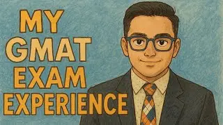 My GMAT Exam Experience | From Registration to Test Day (Must Watch for First-Timers!)