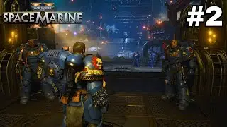 Warhammer 40K Space Marine 2 - Lets Play Part 2: Titus is Back