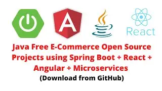 Java Free E-Commerce Open Source Projects on GitHub | Spring Boot + React + Angular + Microservices