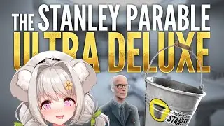 Stanley Parable Ultra Deluxe! (But for real this time)