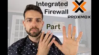 Proxmox Part 9: Now it's time to configure our Firewall to ensure security