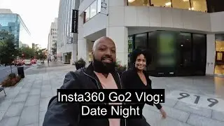 Insta360 Go2 Vlog: Date Night!