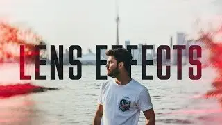 SPICE Up Your FOOTAGE With LENS EFFECTS