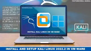 How to install Kali Linux 2022.2 in VMware Workstation Player 16 on Windows 11 ? | 2022 |