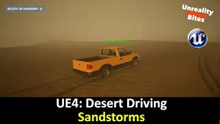 UE4: Desert Driving Extras - Sandstorms