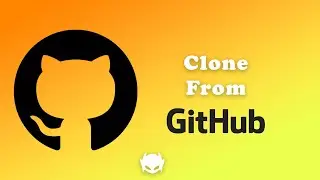 Clone From GitHub Feature and How to Use