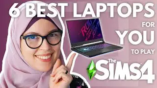 Best Laptops for The Sims 4: Budget/Gamer/Pro/Streamer (2020-21)