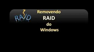 Removendo RAID do Windows