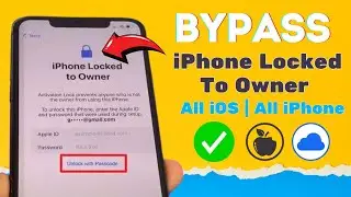 Bypass! iPhone Locked To Owner How To Unlock Without Computer! iCloud Lock