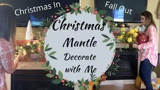 CHRISTMAS MANTEL DECORATE WITH ME/TIPS for FALL STORAGE/DECORATING MOTIVATION