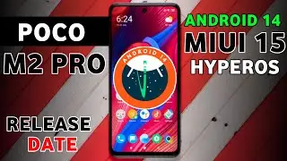 Poco M2 Pro Miui 15 (HyperOS) Android 14 Update Latest News | Poco M2 Pro New Update 