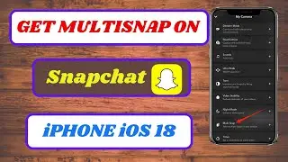 how to multi snap on snapchat iphone|how to get multi snap|how to get multi snap feature|2024