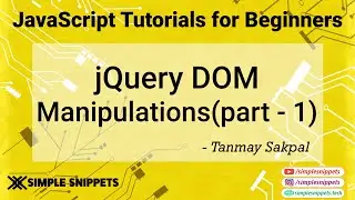 45 - jQuery HTML DOM manipulations(Part - 1) | jQuery Tutorials for Beginners